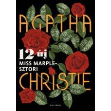 Agatha Christie - 12 új Miss Marple-sztori     18.95 + 1.95 Royal Mail